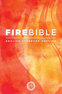 Fire Bible: English Standard Version