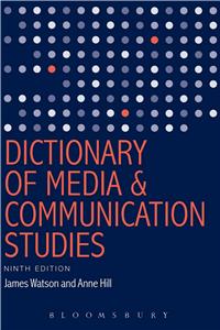 Dictionary of Media and Communication Studies