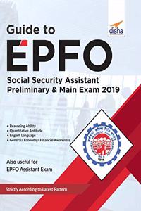 Guide to EPFO Social Security Assistant Preliminary & Main Exam 2019