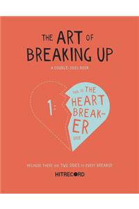 Art of Breaking Up