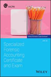 Specialized Forensic Accounting Certificate and Exam