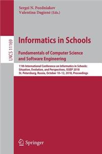 Informatics in Schools. Fundamentals of Computer Science and Software Engineering