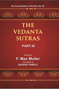 THE VEDANTA SUTRAS, Vol part-3