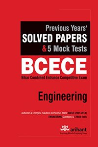Previous Years' Solved Papers & 5 Mock Tests of BCECE Engineering