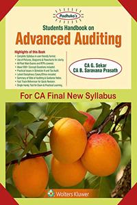 Padhuka's Students' Handbook On Advanced Auditing: CA final New Syllabus- for May 2019 Exams and onwards