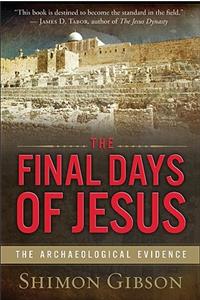 Final Days of Jesus