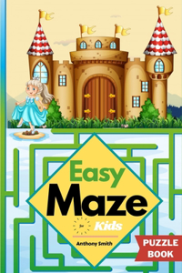 Easy Maze For Kids 50 Maze Puzzles For Kids Ages 4-8, 8-12