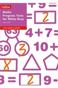 Year 1/P2 Maths Progress Tests for White Rose