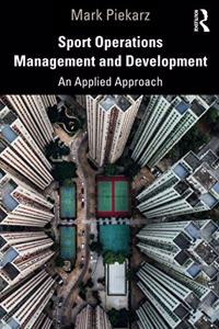 Sport Operations Management and Development