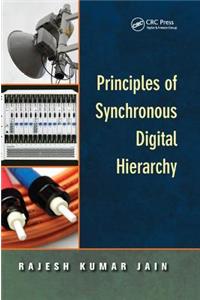 Principles of Synchronous Digital Hierarchy