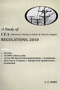 A Study of CEA Regulations, 2010 ( Indian Electricity Rules)