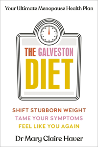 The Galveston Diet