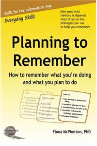 Planning to Remember