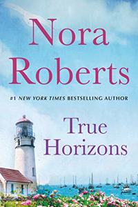 True Horizons: A 2-In-1 Collection (All the Possibilities and One Man's Heart)