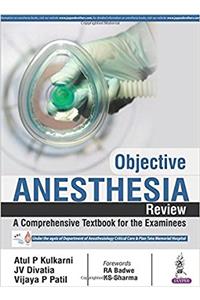 Objective Anaesthesia Review