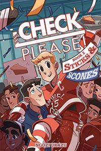 Check, Please! Book 2: Sticks & Scones