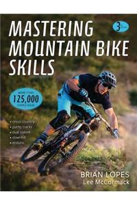 Mastering Mountain Bike Skills