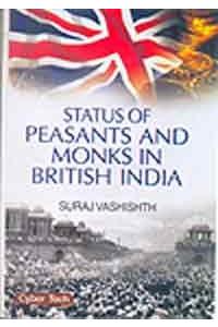 Status Of Peasants And Monks In British Lndia