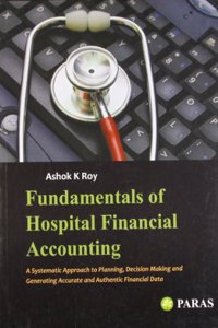 Fundamentals of Hospital Financial Accounting