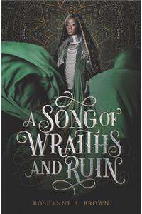 Song of Wraiths and Ruin