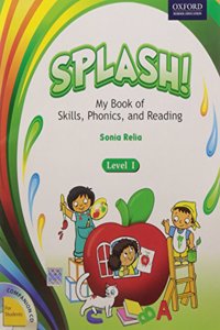 Splash! My Book Of Skills, Phonics, And Reading Level I