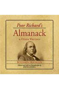 Poor Richard's Almanack and Other Writings