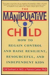 Manipulative Child