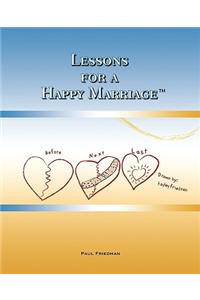 Lessons for a Happy Marriage