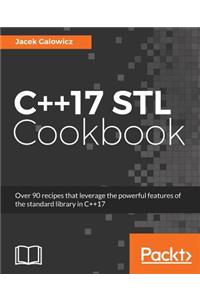 C++17 STL Cookbook: Discover the latest enhancements to functional programming and lambda expressions