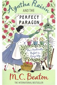 Agatha Raisin and the Perfect Paragon