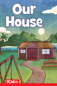 Our House: Level 2: Book 19