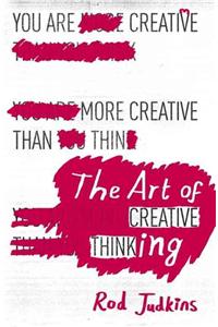 The Art of Creative Thinking