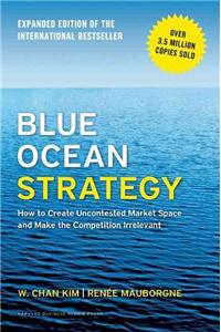 Blue Ocean Strategy, Expanded Edition