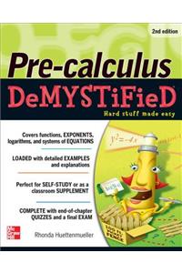 Pre-Calculus Demystified, Second Edition