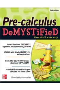 Pre-calculus Demystified, Second Edition