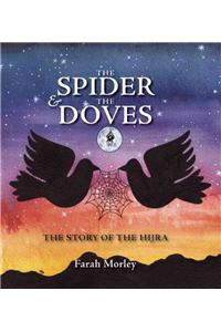 Spider & the Doves: The Story of the Hijra