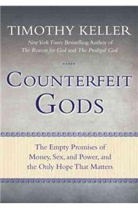 Counterfeit Gods