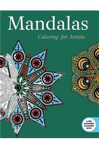 Mandalas: Coloring for Artists