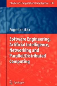 Software Engineering, Artificial Intelligence, Networking and Parallel/Distributed Computing