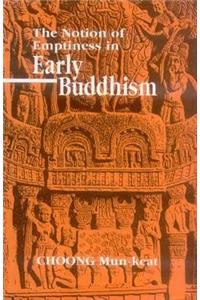 The Notion of Emptiness in Early Buddhism