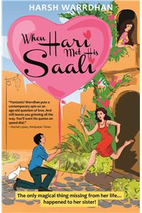 When Hari Met His Saali