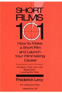 Short Films 101