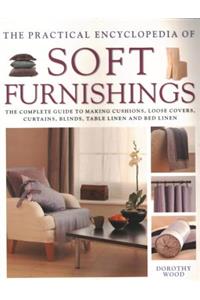 Soft Furnishings, The Practical Encyclopedia of