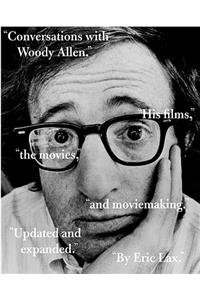 Conversations with Woody Allen