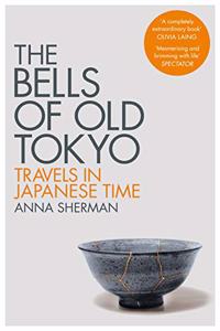 The Bells of Old Tokyo