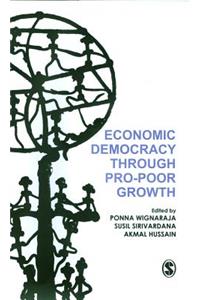 Economic Democracy through Pro Poor Growth