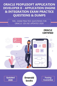 Oracle (1z0-242) PeopleSoft Application Developer II - Application Engine & Integration Exam Practice Questions & Dumps