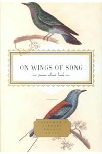 On Wings of Song: Poems about Birds