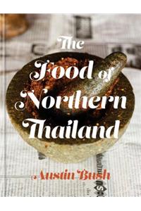 The Food of Northern Thailand: A Cookbook