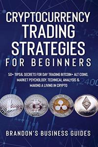 Cryptocurrency Trading Strategies For Beginners